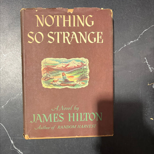 nothing so strange book, by james hilton, 1947 Hardcover
