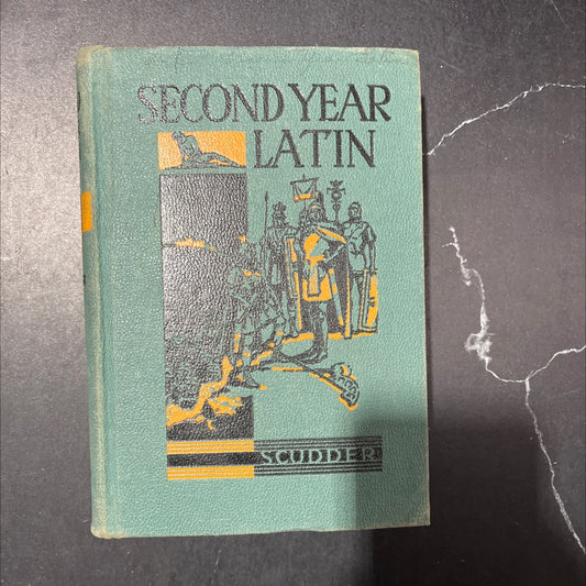 second year latin book, by jared w. scudder, 1950 Hardcover