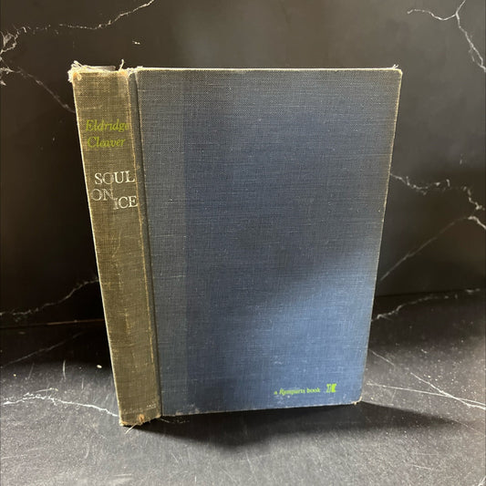 soul on ice book, by Eldridge Cleaver, 1968 Hardcover