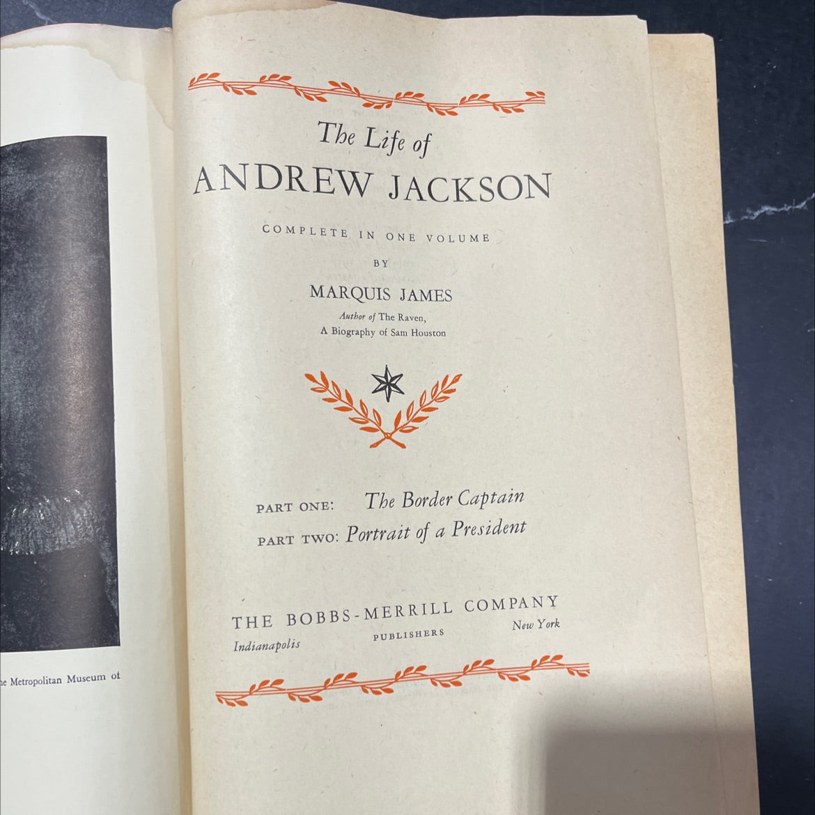 the life of andrew jackson complete in one volume book, by marquis james, 1938 Hardcover