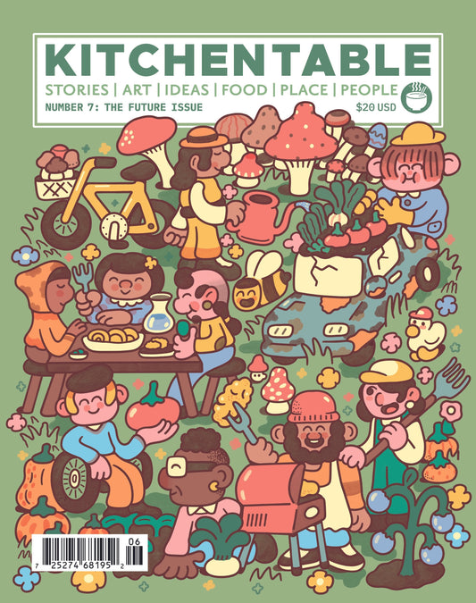 Kitchen Table Issue #7 The Future Issue